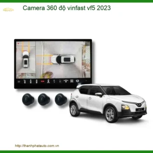 Camera 360 Độ Vinfast Cho Vf5 2023 - Lắp Đặt Chuẩn Kỹ Thuật Tại Thành Phát Auto
