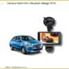 Camera hành trình Mitsubishi Attrage 2014 - Trung Tâm Lắp Đặt Uy Tín TPHCM