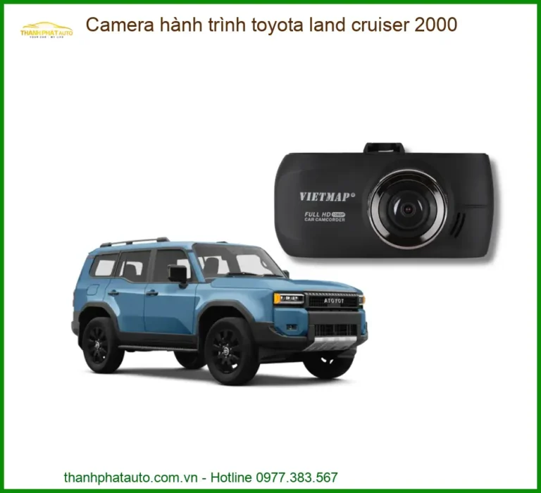 Camera Hành Trình Toyota Land Cruiser 2000 - Trung Tâm Lắp Đặt Uy Tín TPHCM