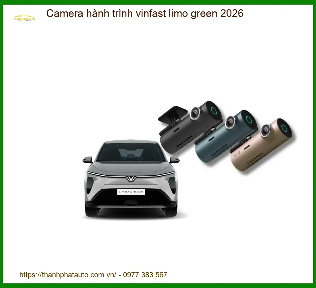 Camera Hành Trình Vinfast Limo Green - Địa Chỉ Lắp Đặt Uy Tín TPHCM
