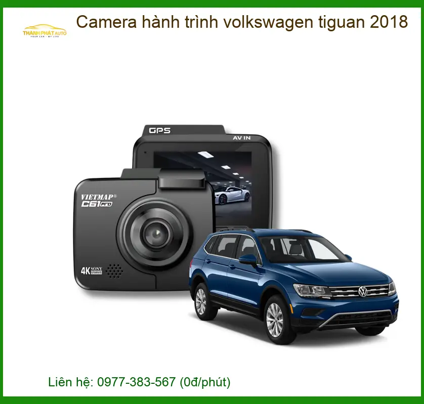 Camera Hành Trình Volkswagen Tiguan 2018 - Gắn Chính Hãng TPHCM