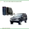 Dán Phim Cách Nhiệt Ford Everest 2006 Chính Hãng - Chống Nóng Hiệu Quả