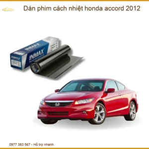 Dán Phim Cách Nhiệt Honda Accord 2012 Chính Hãng Uy Tín Tại Thành Phát Auto
