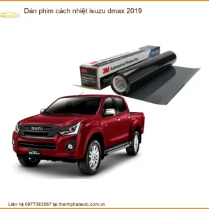 Dán Phim Cách Nhiệt Isuzu Dmax 2019 - Địa Chỉ Lắp Đặt Uy Tín TPHCM