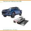 Dán Phim Cách Nhiệt Isuzu Dmax - Trung Tâm Lắp Đặt Uy Tín Giá Tốt TPHCM