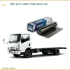 Dán Phim Cách Nhiệt Isuzu Chính Hãng - Bảo Vệ Nội Thất, Chống Nóng Hiệu Quả