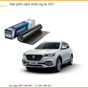 Dán Phim Cách Nhiệt MG HS 2021 - Địa Chỉ Lắp Đặt Uy Tín TPHCM