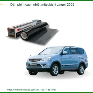 Dán Phim Cách Nhiệt Mitsubishi Zinger 2005 - Chính Hãng, Chống Nóng Hiệu Quả