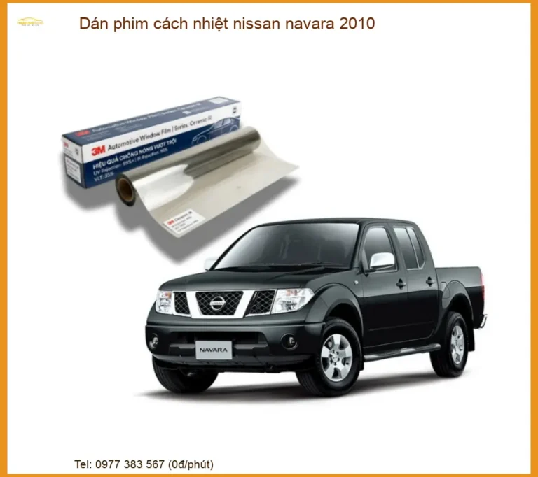 Dán Phim Cách Nhiệt Nissan Navara 2010 Chính Hãng Uy Tín Tại Tp.hcm