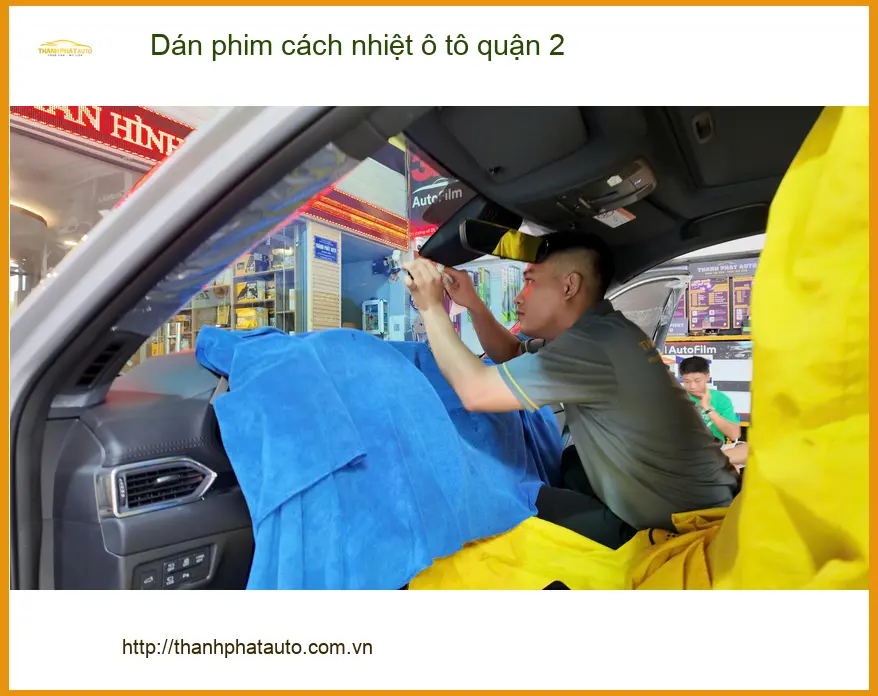 Trung Tâm Thi Công Dán Phim Cách Nhiệt Ô Tô phim cách nhiệt ô tô quận 2 - Giá Tốt TPHCM ảnh thực tế 2