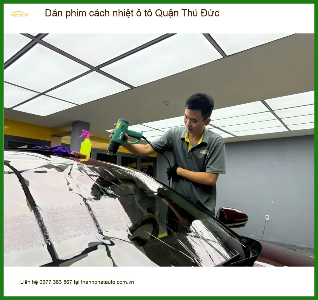 Dịch Vụ Dán Phim Cách Nhiệt Ô Tô Tại Thủ Đức - Lắp Đặt Uy Tín TPHCM ảnh thực tế 2