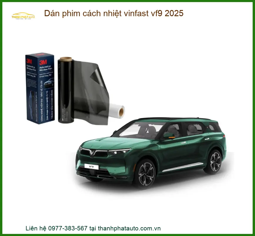 Dán Phim Cách Nhiệt Vinfast VF9 - Trung Tâm Thi Công Chính Hãng TPHCM