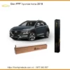 Dán PPF Hyundai Kona 2018 - Địa Chỉ Lắp Đặt Phim Bảo Vệ Sơn PPF Uy Tín TPHCM