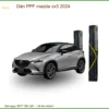 Dán Ppf Mazda Cx3 2024 Chính Hãng - Bảo Vệ Sơn Xe Toàn Diện