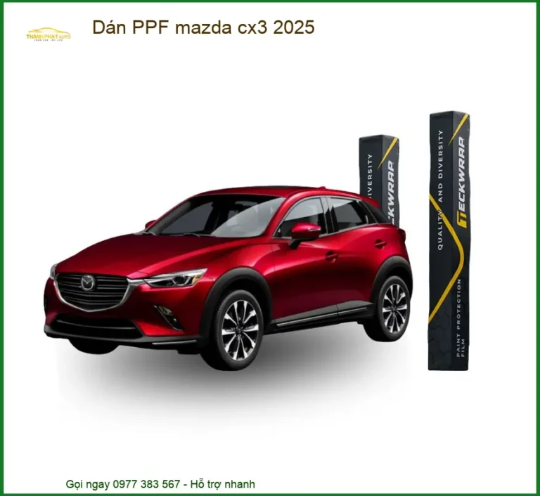 Dán Ppf Mazda Mazda Cx3 2025 Chính Hãng Tại Thành Phát Auto