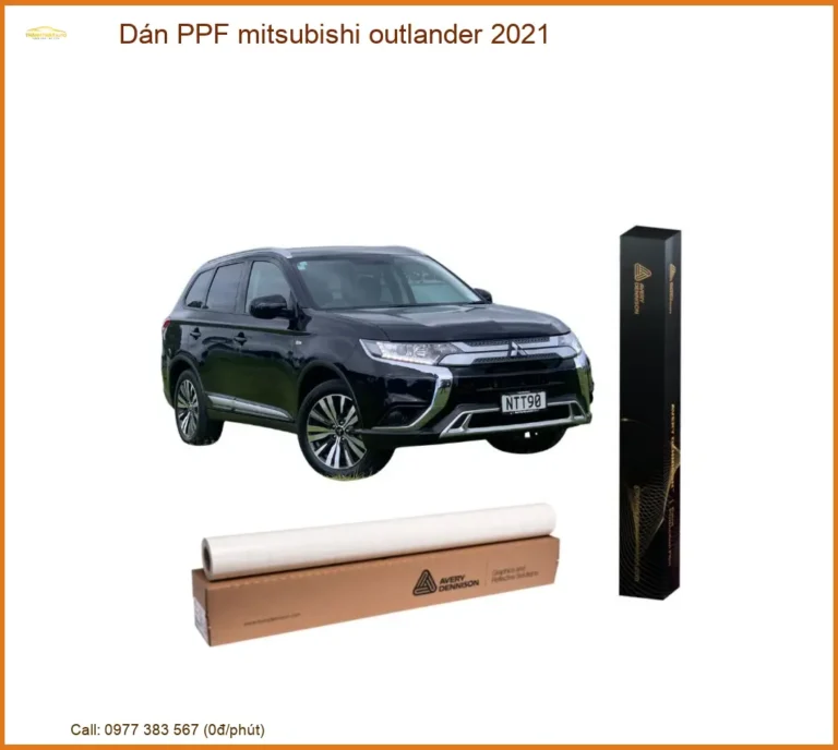 Dán Ppf Mitsubishi Outlander 2021 Chính Hãng - Bảo Vệ Sơn Xe Toàn Diện