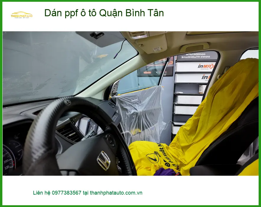 Dịch Vụ Thi Công Dán PPF Ô Tô Tại Quận Bình Tân - Thi Công Chuyên Nghiệp