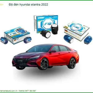 Độ Đèn Hyundai Elantra 2022: Giải Pháp Nâng Cấp Ánh Sáng Hoàn Hảo