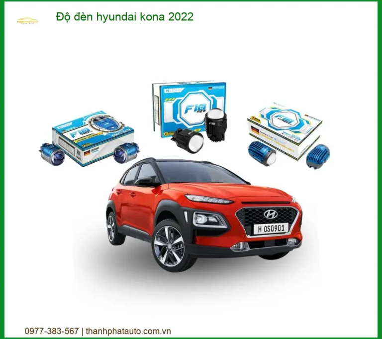 Độ Đèn Hyundai Kona 2022 - Tăng Sáng Đẳng Cấp, An Toàn Tuyệt Đối