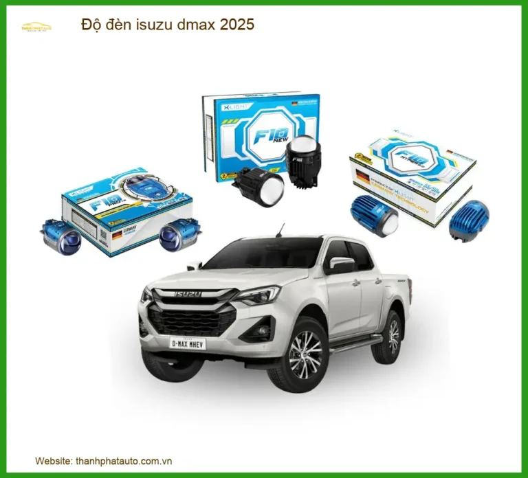 Độ Đèn Isuzu D-max 2025: Nâng Cấp Ánh Sáng, Tăng Tầm Nhìn An Toàn