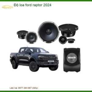 Độ Loa Ford Raptor 2024 - Trung Tâm Lắp Đặt Uy Tín Giá Tốt TPHCM