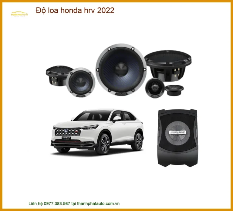 Độ Loa Honda Hrv 2022 - Nâng Cấp Hệ Thống Âm Thanh Đẳng Cấp Tại Thành Phát Auto