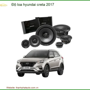 Độ Loa Hyundai Creta 2017 - Trung Tâm Nâng Cấp Âm Thanh Chính Hãng TPHCM