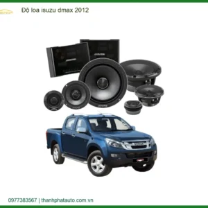 Độ Loa Isuzu Dmax 2012 Chính Hãng - Âm Thanh Sống Động Tại Thành Phát Auto