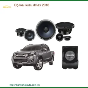 Độ Loa Isuzu Dmax 2016 - Nâng Cấp Hệ Thống Âm Thanh Chuyên Nghiệp