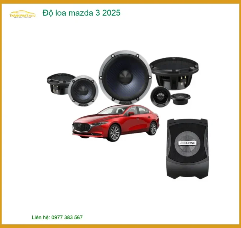 Gói Độ Loa Cao Cấp Mazda 3 - Trung Tâm Nâng Cấp Âm Thanh Xe Hơi Uy Tín TPHCM