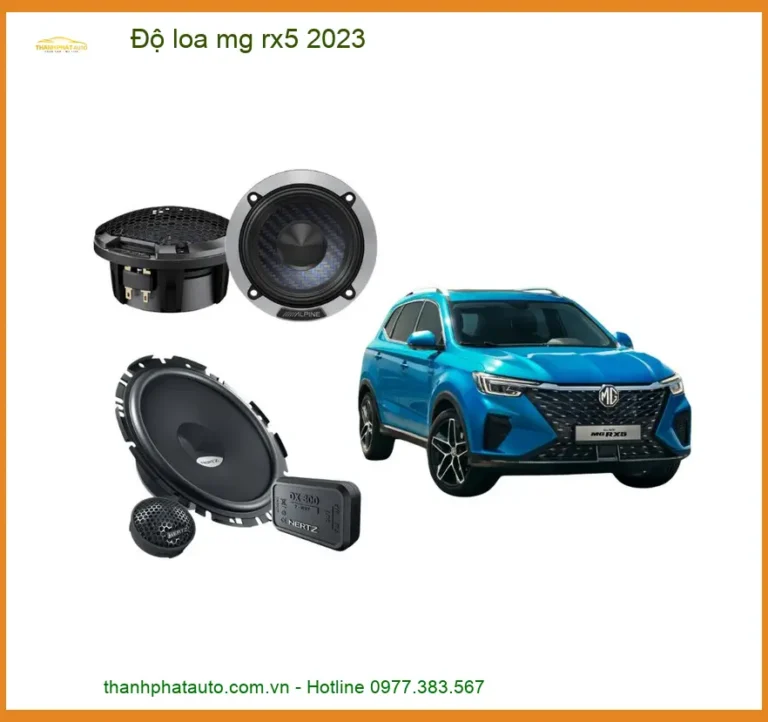 Độ Loa Mg Rx5 2023 - Nâng Cấp Hệ Thống Âm Thanh Đẳng Cấp