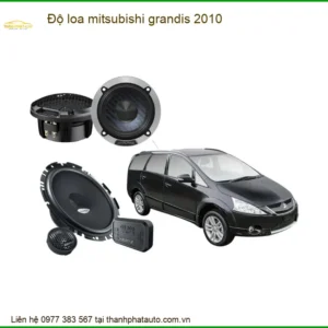 Độ Loa Mitsubishi Grandis 2010 - Trung Tâm Độ Loa Ô Tô Chính Hãng Giá Tốt TPHCM