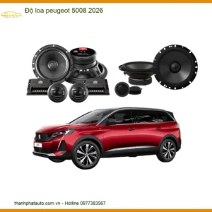 Độ loa Peugeot 5008 - Trung Tâm Nâng Cấp Độ Loa Peugeot 5008 Chính Hãng TPHCM