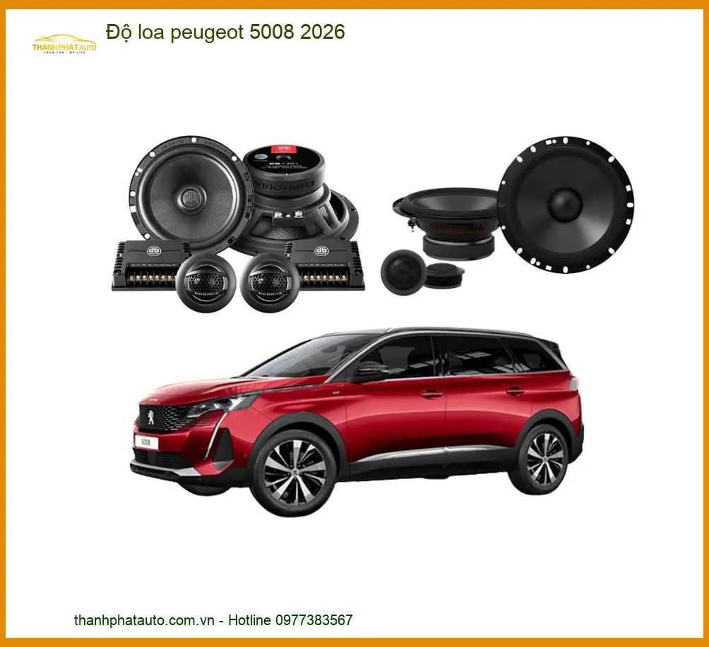 Độ loa Peugeot 5008 - Trung Tâm Nâng Cấp Độ Loa Peugeot 5008 Chính Hãng TPHCM