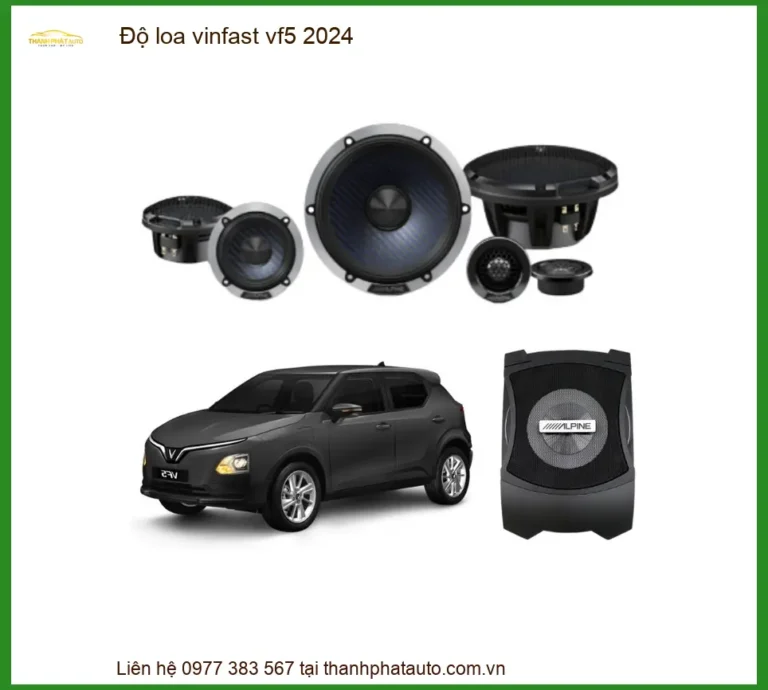 Độ Loa Vinfast Vf5 2024 - Nâng Cấp Hệ Thống Âm Thanh Hay Chuẩn Zin