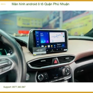 Nơi Thay Màn Hình Android Ô Tô Tại Quận Phú Nhuận - Lắp Đặt Giá Tốt
