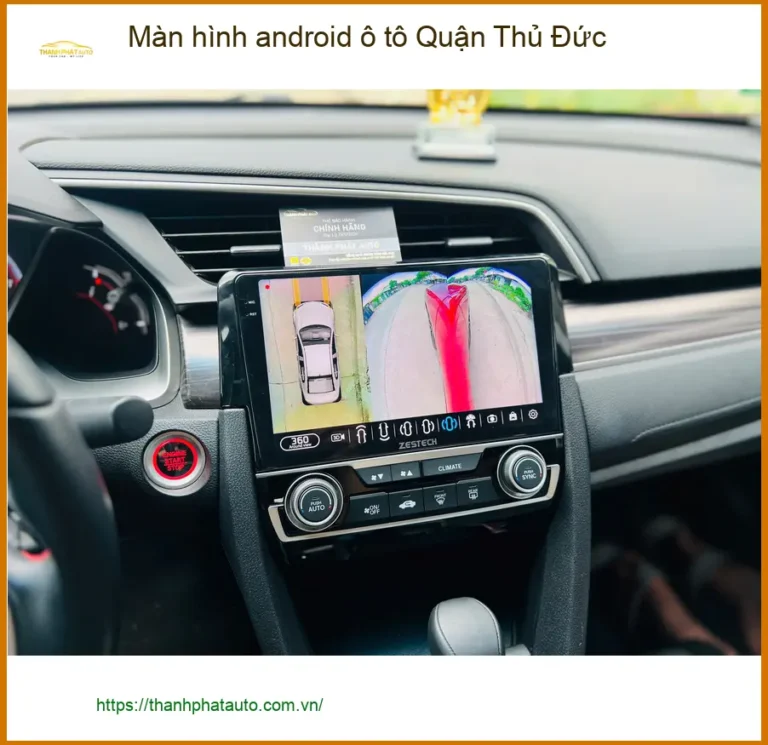 Địa Chỉ Lắp Màn Hình Android Ô Tô Tại Quận Thủ Đức - Lắp Đặt Uy Tín TPHCM