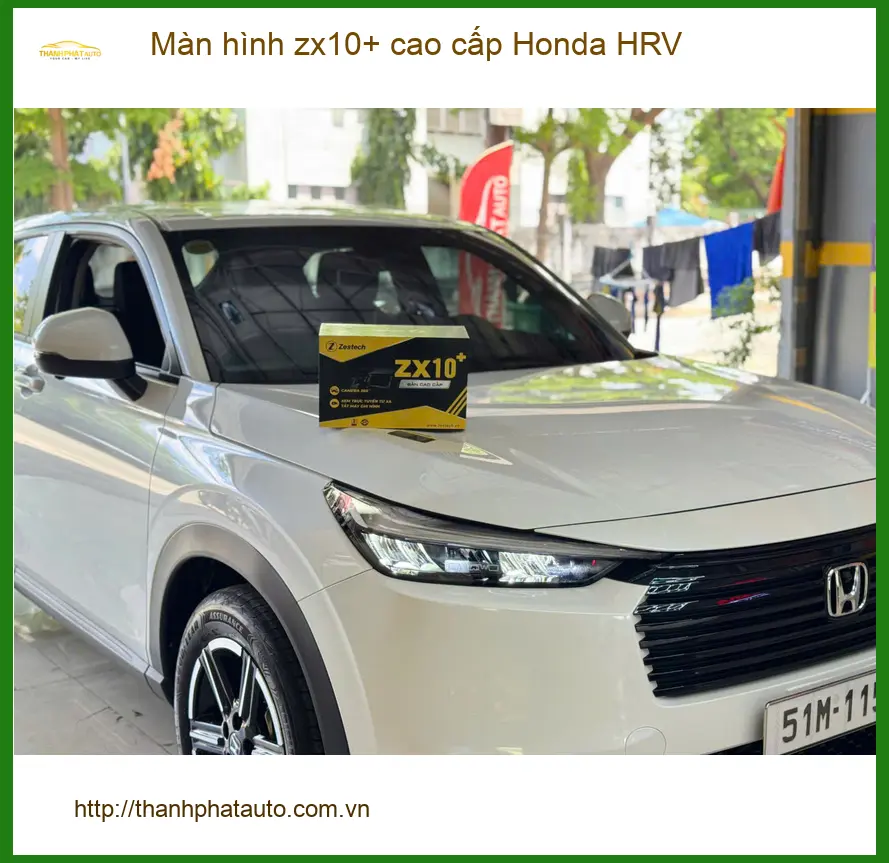 Anh Minh lắp màn hình ZX10+ cao cấp Honda HRV tại Quận Cần Giờ