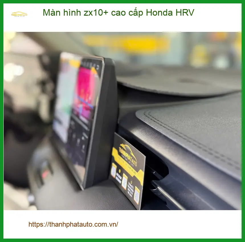 Anh Vĩnh lắp màn hình ZX10+ cao cấp Honda HRV Quận 11 uy tín ảnh thực tế 3