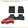 Thảm Lót Sàn Chevrolet Spark 2015 - Trung Tâm Lắp Đặt Uy Tín TPHCM