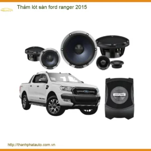 Thảm Lót Sàn Ford Ranger 2015 - Trung Tâm Gắn Uy Tín TPHCM