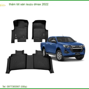 Thảm Lót Sàn Isuzu Dmax 2022 - Địa Chỉ Lắp Đặt Uy Tín TPHCM