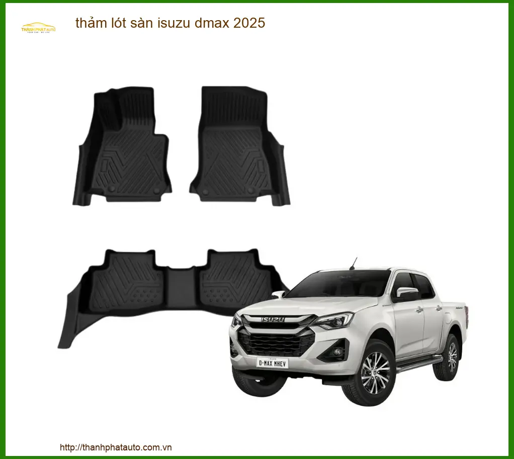 Thảm Lót Sàn Ô Tô Isuzu Dmax - Địa Chỉ Lắp Đặt Uy Tín TPHCM