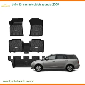 Thảm Lót Sàn Mitsubishi Grandis 2005 - Địa Chỉ Lắp Đặt Uy Tín TPHCM