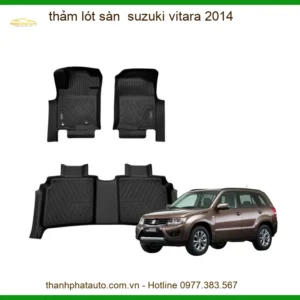 Thảm Lót Sàn Suzuki Vitara 2014 Cao Cấp - Bảo Vệ Nội Thất Hoàn Hảo