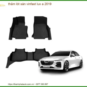 Thảm Lót Sàn VinFast Lux A 2019 - Địa Chỉ Lắp Đặt Uy Tín TPHCM