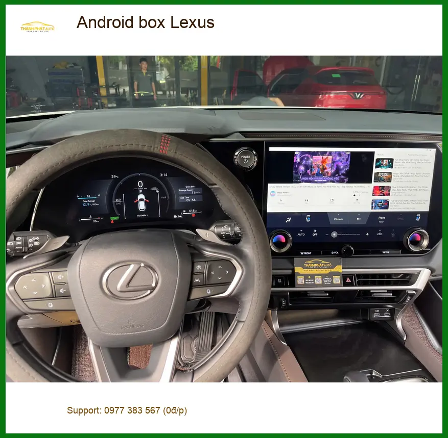 Anh Duy lắp Android Box Lexus RX350 tại Quận 10 để nâng cấp tiện ích giải trí. ảnh thực tế 2