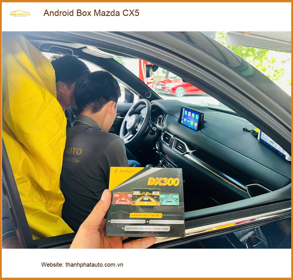 Anh Bảo lắp Android Box cho Mazda CX5 tại Quận 10 để chuyến đi làm bớt nhàm chán hơn