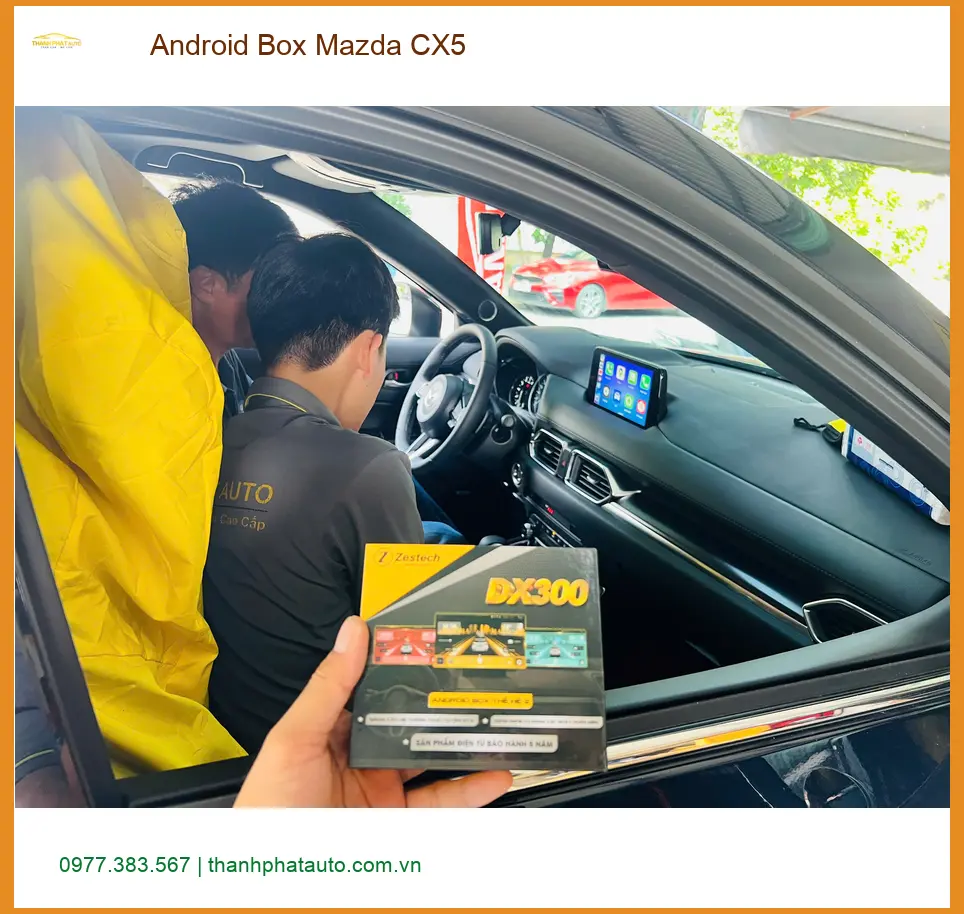 Anh Tùng lắp Android Box Mazda CX5 tại Cần Giờ để tiện giải trí trên xe khi về quê