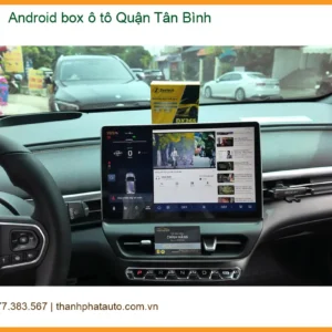 Địa Chỉ Lắp Đặt Android Box ô tô Quận Tân Bình - Lắp Đặt Uy Tín TPHCM - Ảnh 3